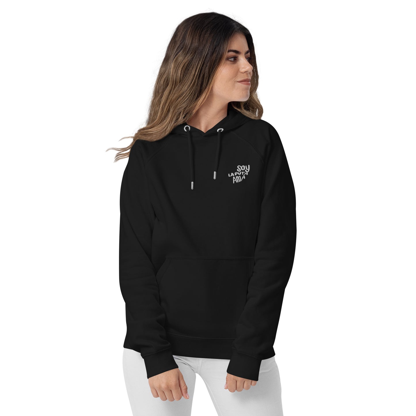 Sudadera con capucha eco unisex Soy La Puta Ama